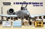 1/48 A-10A Warthog OIF Update set (for Italeri)
